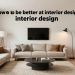 How to Be Better at Interior Design MintPalDecor