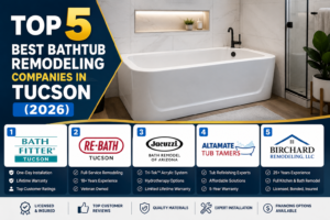 Top 5 Best Bathtub Remodeling Companies in Tucson (2026)